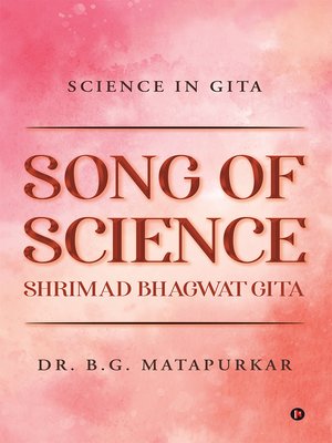 cover image of Song of Science - Shrimad Bhagwat Gita